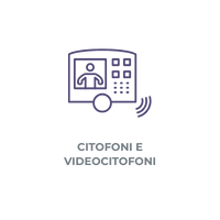 CITOFONI E VIDEOCITOFONI